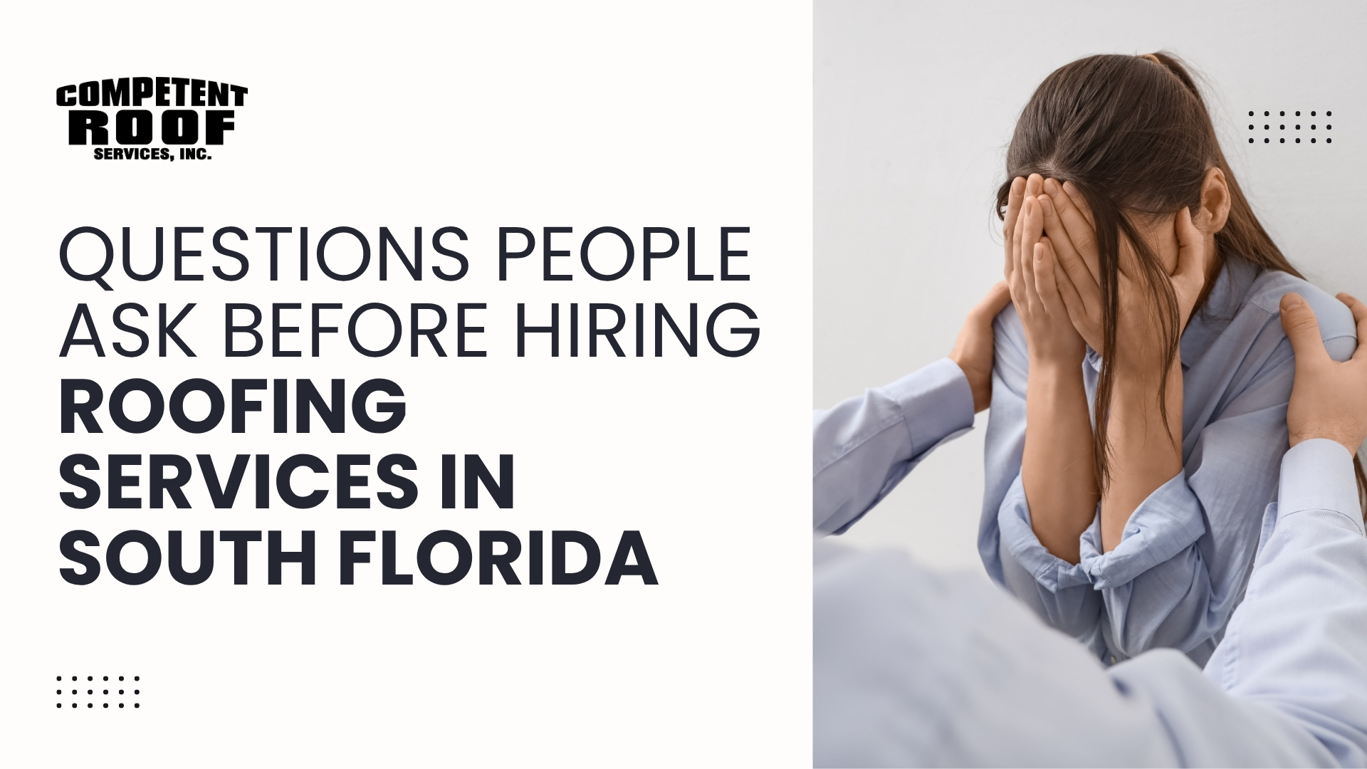 Questions to Ask Before Hiring Roofing Services in South Florida