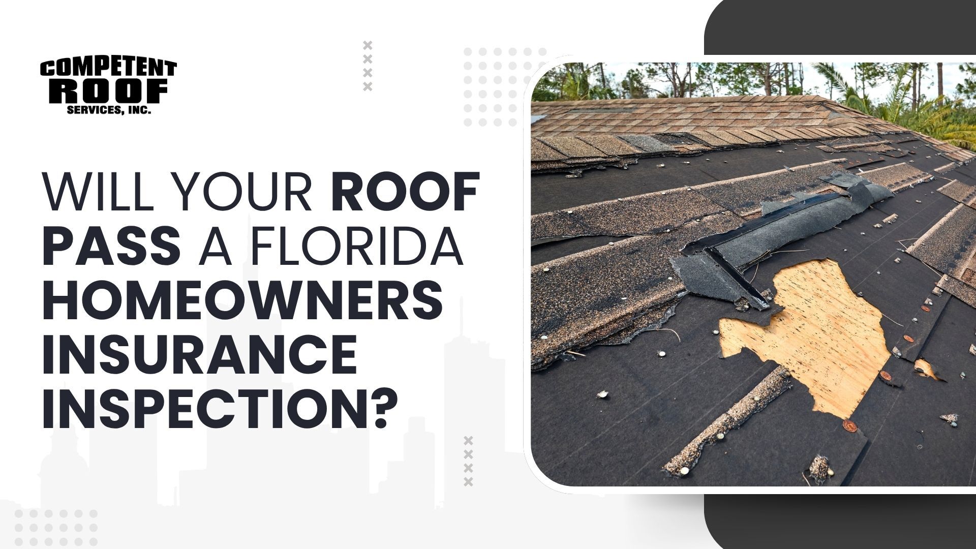 Will Your Roof Pass a Florida Insurance Inspection?